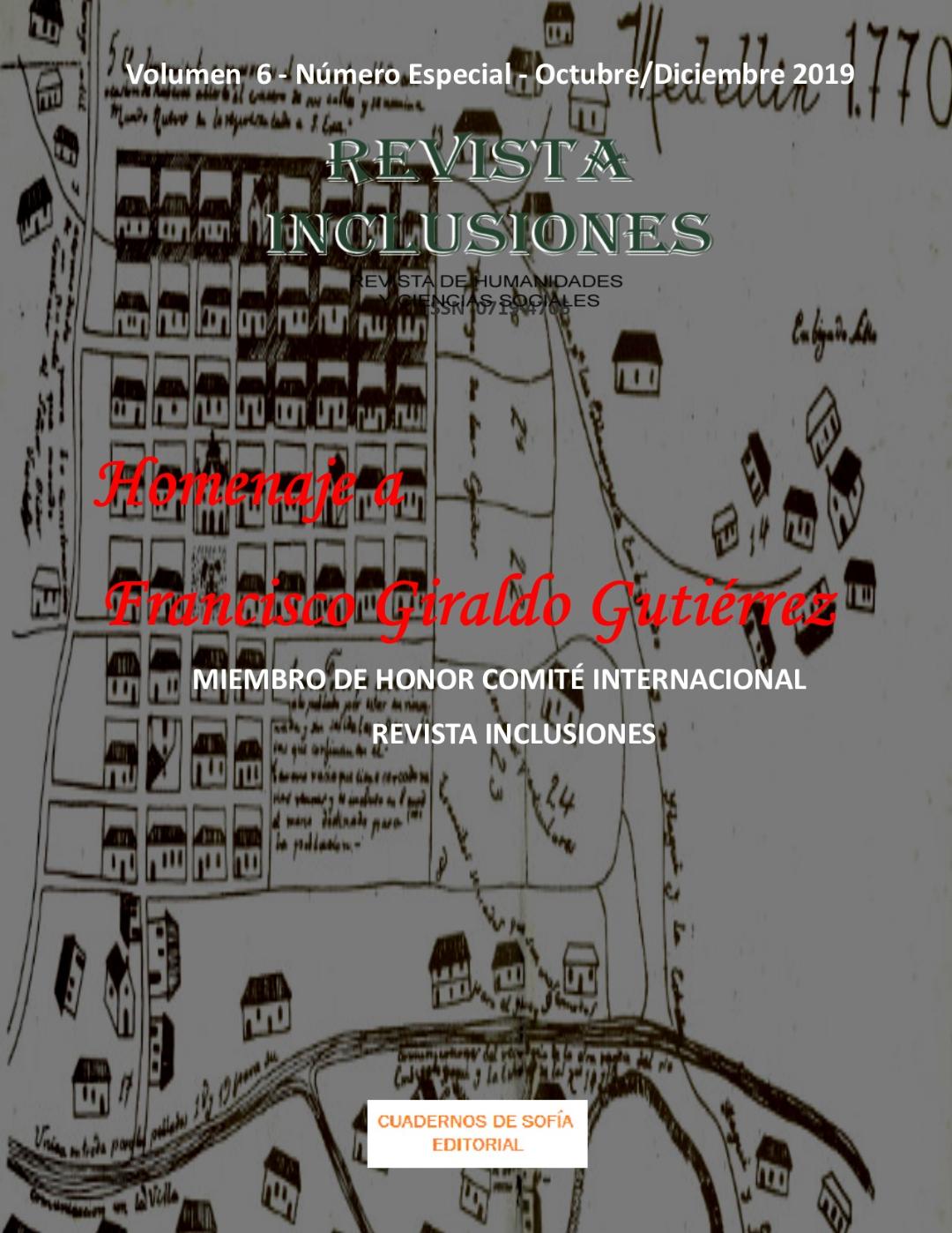 					Ver Vol. 6 Num Especial Octubre-Diciembre 2019 Homenaje Francisco Giraldo Gutiérrez
				